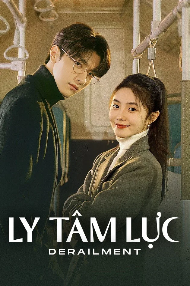 Ly Tâm Lực (Chệch Quỹ Đạo)