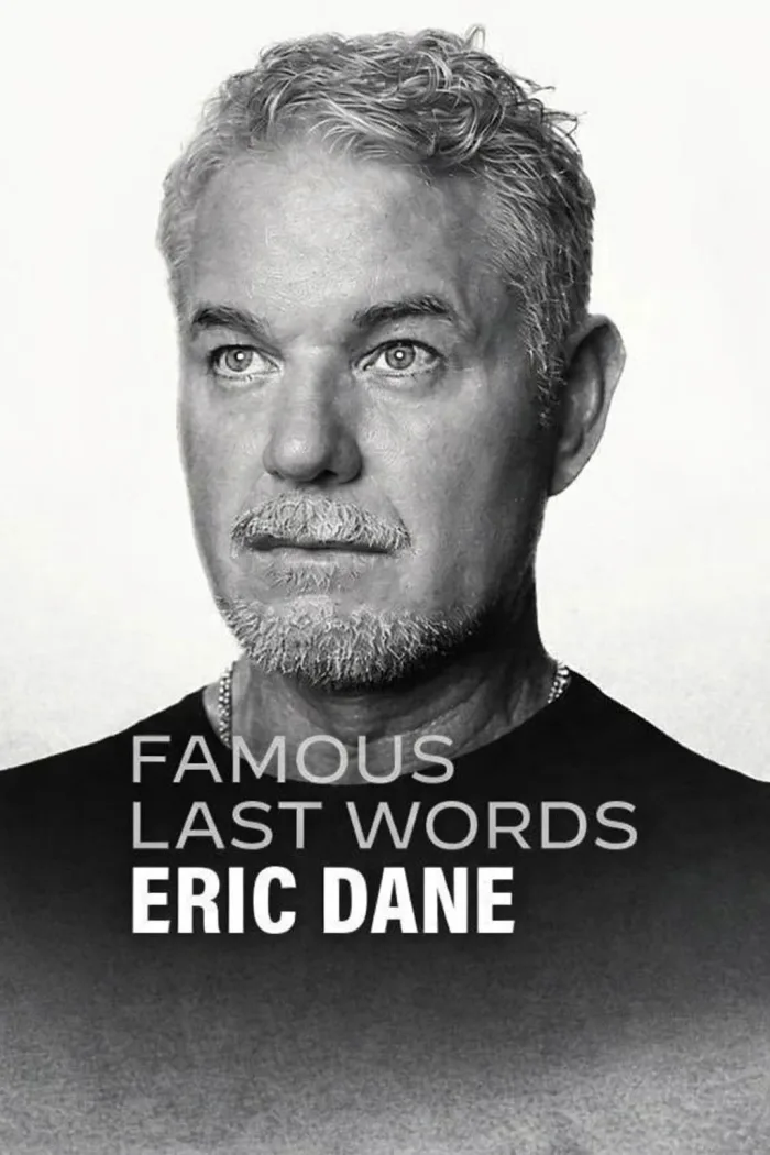 Lời cuối của sao: Eric Dane